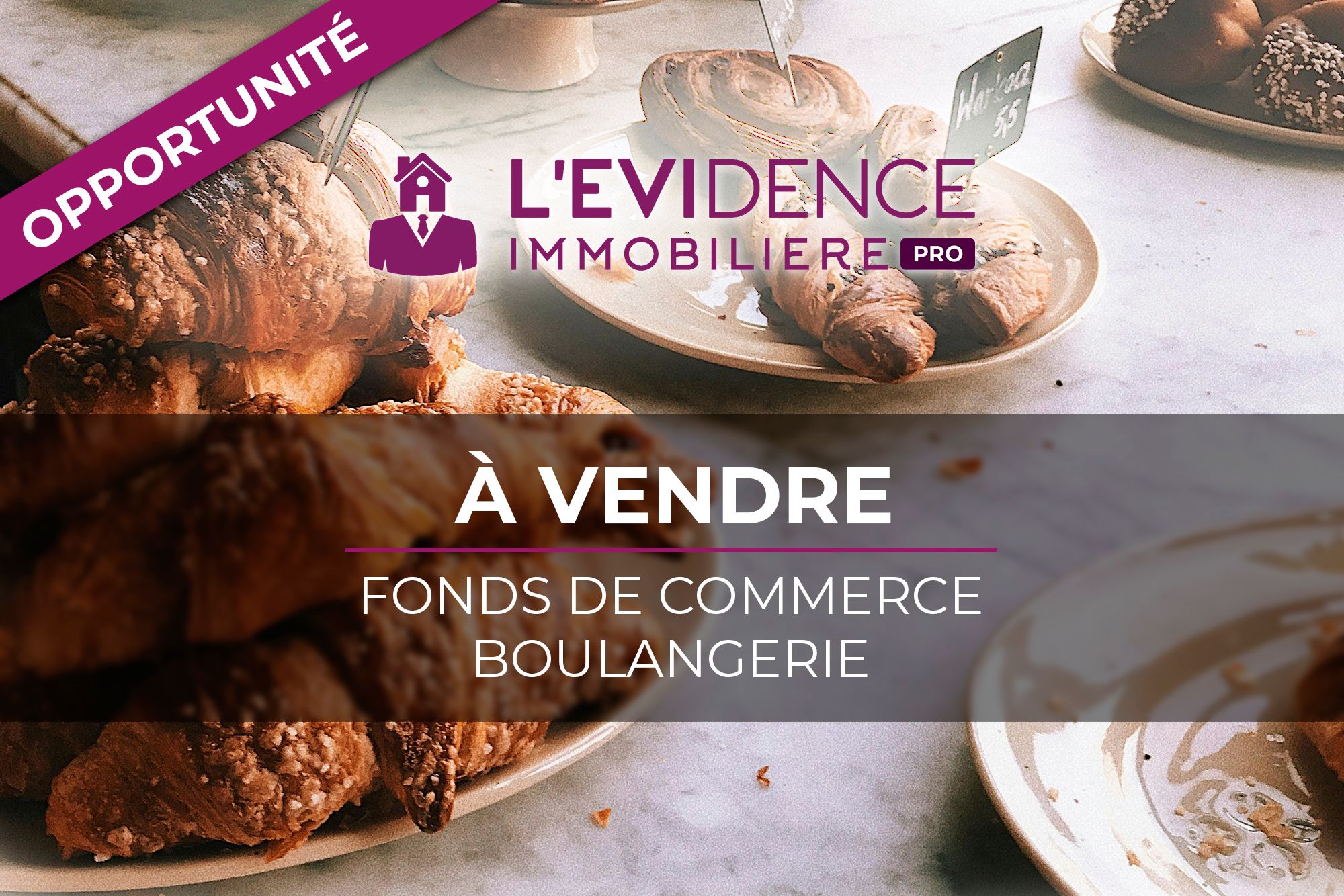 À vendre fonds de commerce de boulangerie,pâtisserie,snacking. Opportunité.